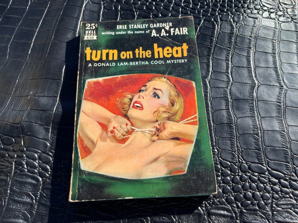 1940 A.A. Fair / Erle Stanley Gardner PB Turn On The Heat - Sleaze paperback