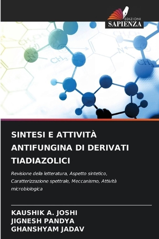Sintesi E Attivit Antifungina Di Derivati Tiadiazolici by Kaushik A. Joshi (Ital