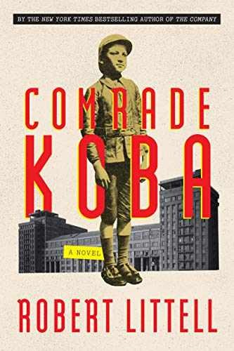 Comrade Koba: A Novel - Hardcover, by Littell Robert - Very Good u