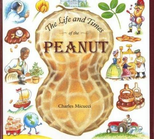The Life and Times of the Peanut Reinforced Library Binding CharlFree US Delivery | ISBN:0395722896