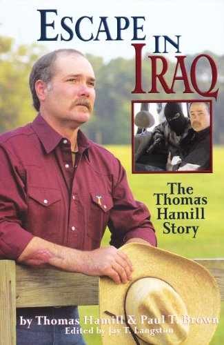 Escape in Iraq - Hardcover, by Hamill Thomas; Brown Paul T.; - Very Good