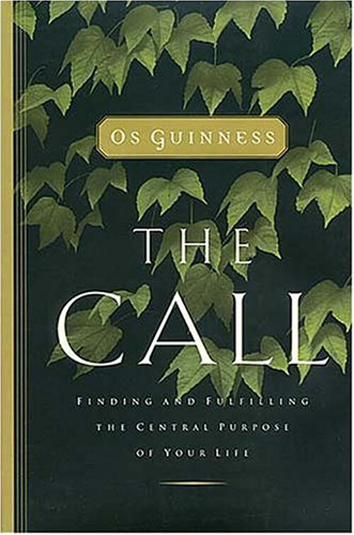 The Call Hardcover Os Guinness