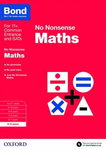 Sarah Lindsay Bond 11+ Bond: Maths: No Nonsense (Paperback)