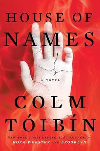 House of Names: A Novel - Hardcover, by Toibin Colm - Very Good g