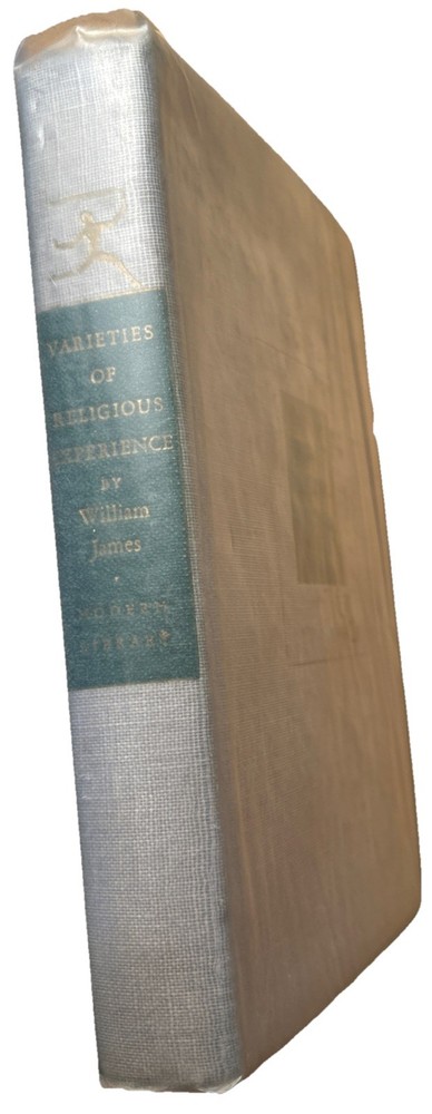 The Varieties of Religious Experience by William James Modern Library  HC Book