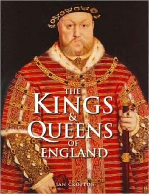 Kings and Queens of England Ian CroftonFree US Delivery | ISBN:1435129652