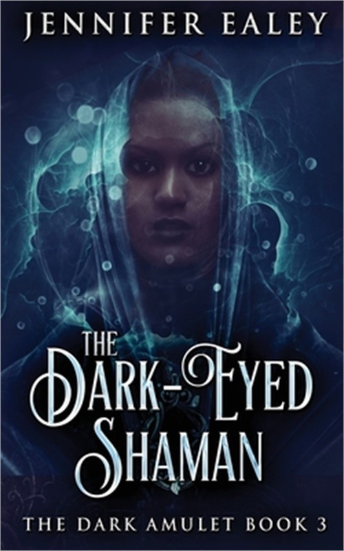The Dark-Eyed Shaman (Paperback or Softback)