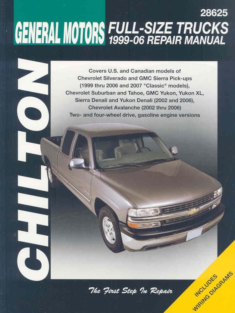GM Full-Size Trucks, 1999-06 Repair Manual (Chilton's Total Car Care Repair ...