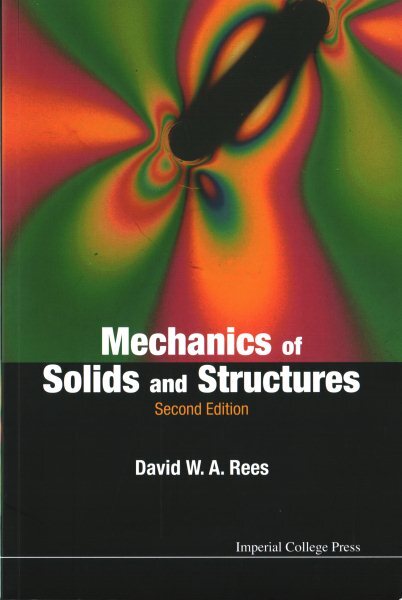 Mechanics of Solids and Structures, Paperback by Rees, David W. A., Brand New...