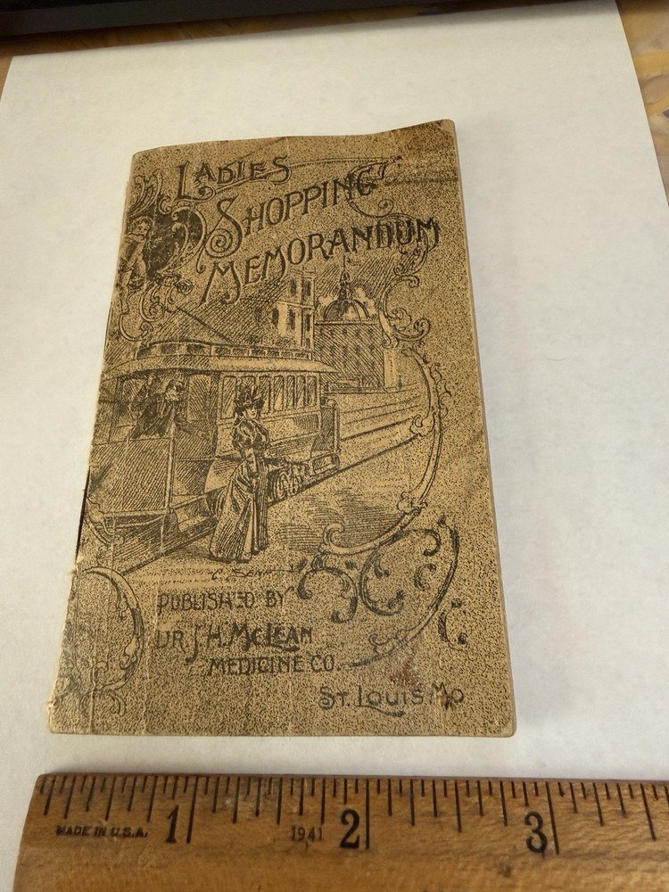 DR J H McLEAN -QUACK MEDICINE LADIES SHOPPING MEMORANDUM ST LOUIS MO 1895 AS IS