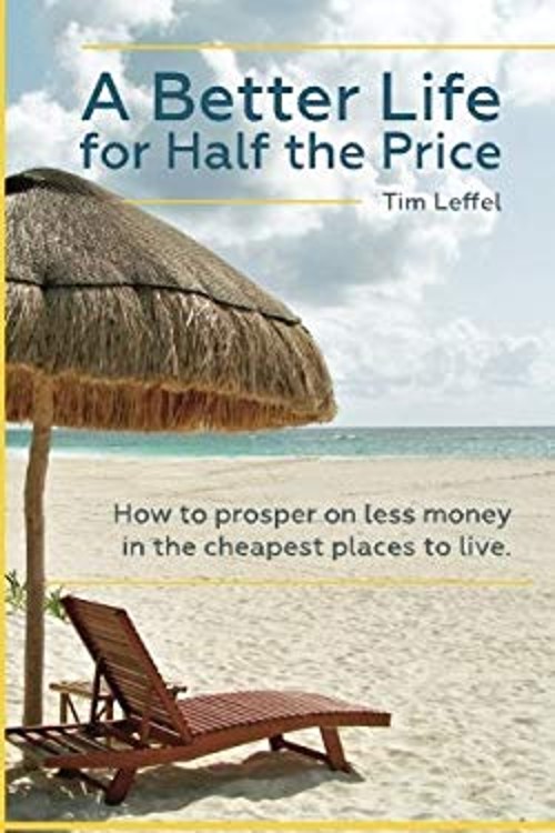 A Better Life for Half the Price : How to Prosper on Less Money iFree US Delivery | ISBN:1505651697