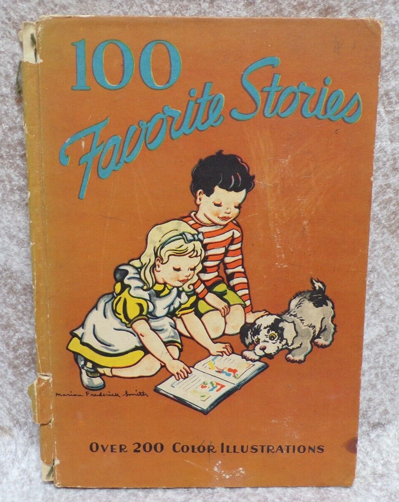 1946 Book 100 Favorite Stories Hard Cover Over 200 Color Illustrations