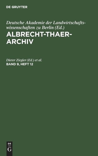 Albrecht-Thaer-Archiv. Band 9, Heft 12 (Hardback)