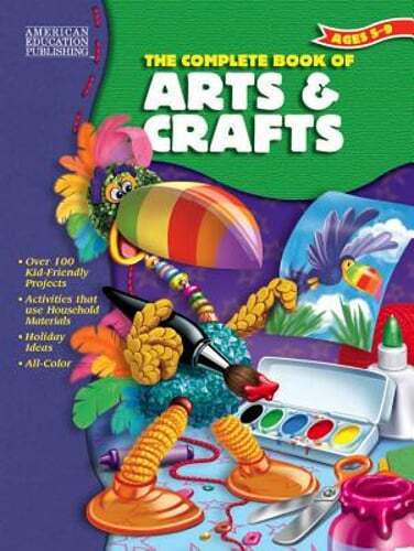 The Complete Book of Arts and Crafts, Grades K - 4: Used