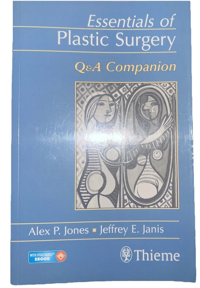 Essentials of Plastic Surgery : Q&a Companion by Jeffrey E. Janis and Alex Jones