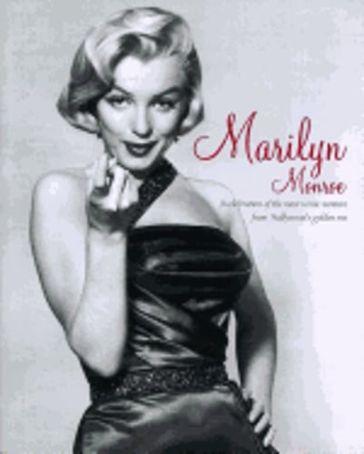 Marilyn Monroe: A Celebration of the Most Iconic Woman from Hollywood's Golden