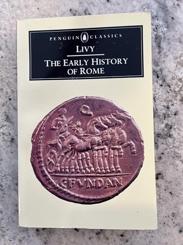 The Early History of Rome: Books I-V of t... by Livy, Titus Paperback / softbackFREE US DELIVERY | ISBN: 0140441042 | Quality Books