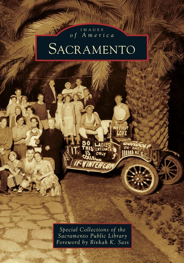 NEW Arcadia Publishing Sacramento, CA 9781467103466 Images of America Trade Pape