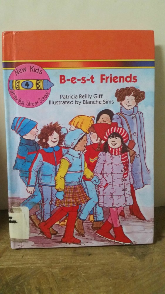 B-e-s-t Friends [Turtleback School & Library Binding Edition]
