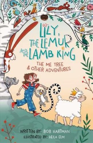 Bob Hartman Lily, the Lemur, and the Lamb King (Paperback)Another great item from Rarewaves USA | Free delivery!