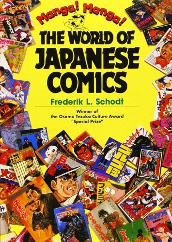 Osamu Tezuka Frederik L. Sc Manga! Manga!: The World of Japanese Co (Paperback)Another great item from Rarewaves USA | Free delivery!