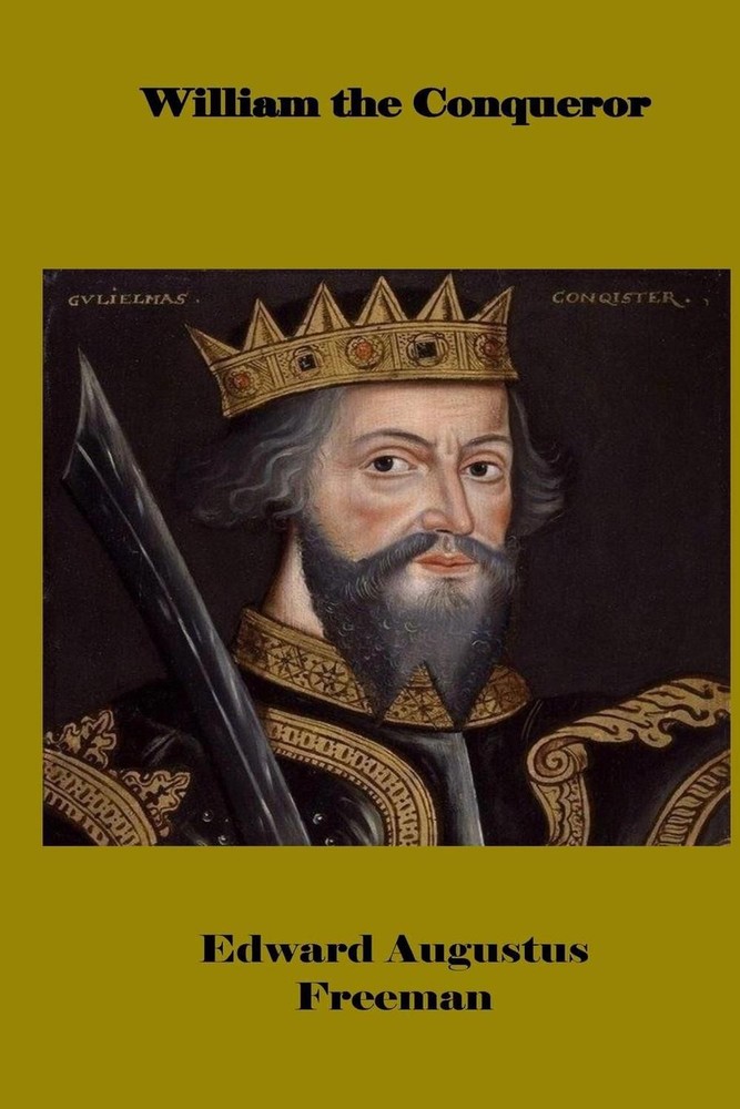 William the Conqueror by Edward A. Freeman (English) Paperback Book