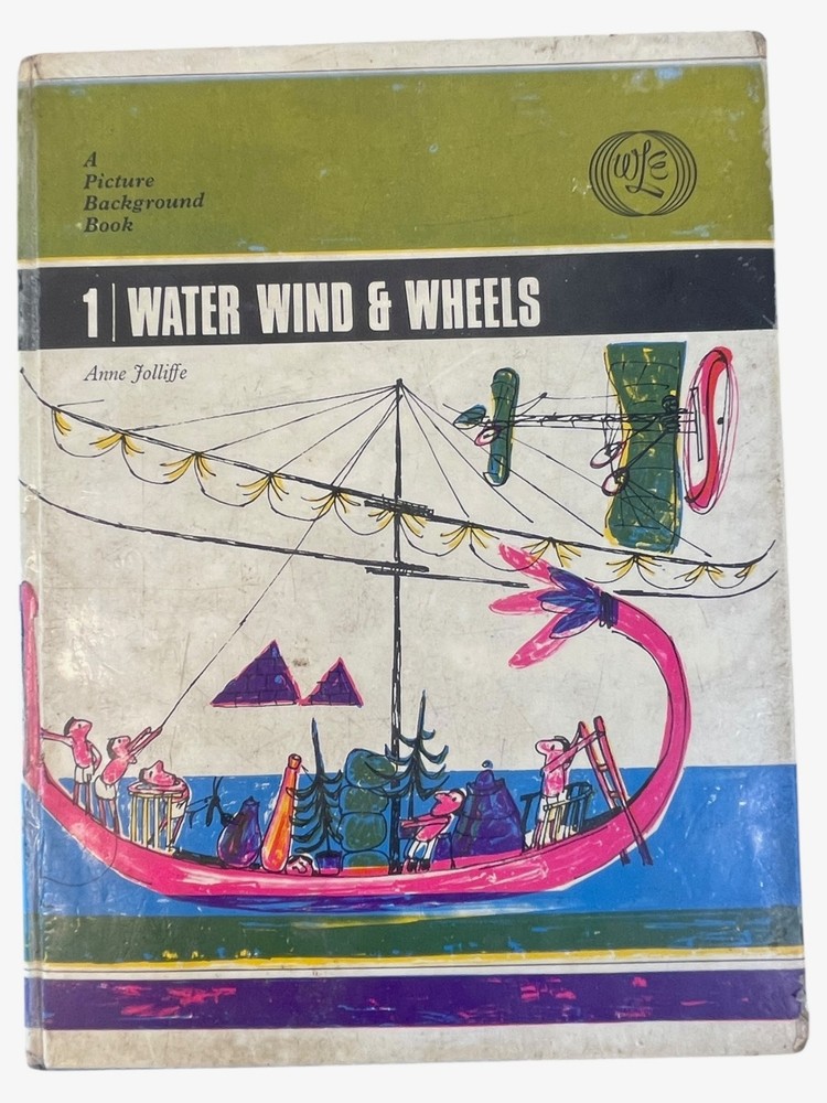 Water Wind & Wheels Picture Background Vintage Childrens Book Anne Jolliffe 1965