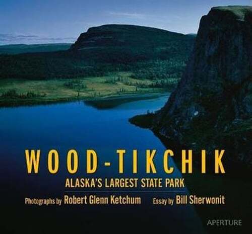 Wood-Tikchik: Alaska's Largest State Park by Robert Glenn Ketchum: Used