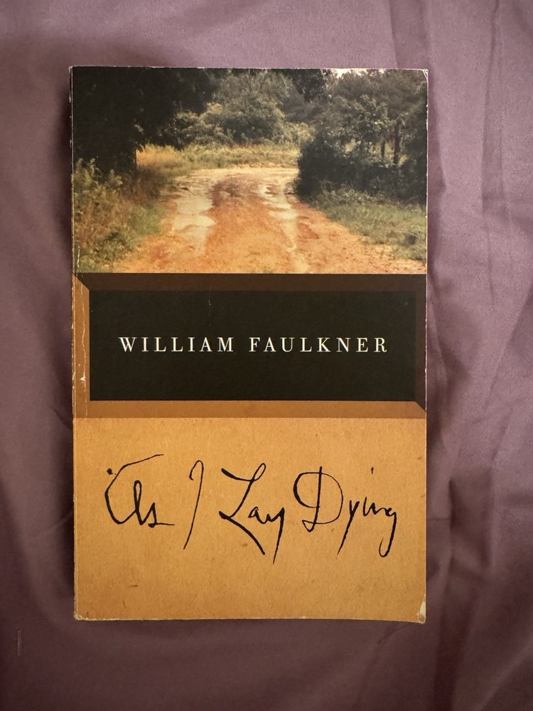William Faulkner As I Lay Dying Vintage International Trade Paperback 1991
