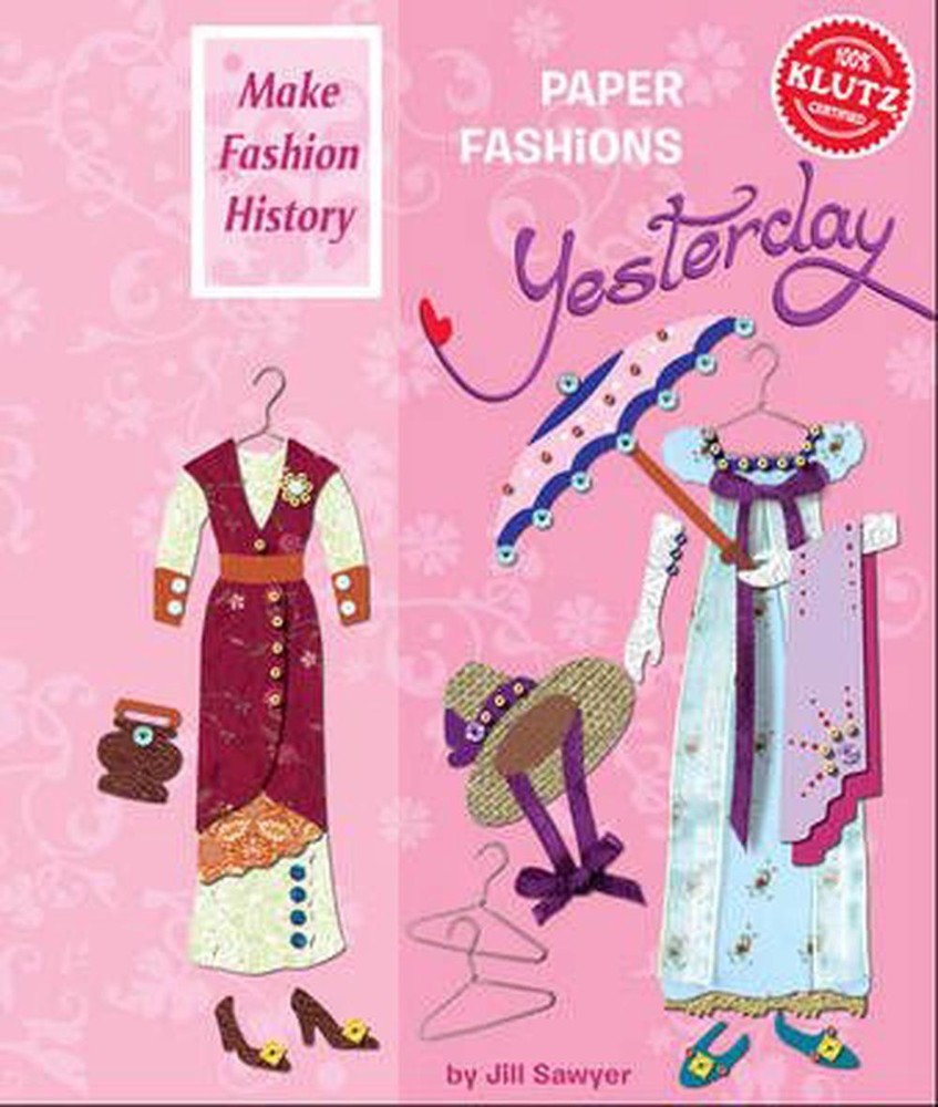Paper Fashions Yesterday 6Pack: 6 Copy Pack by Jill Sawyer Paperback Book