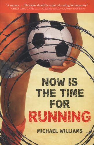Now Is the Time for Running, Paperback by Williams, Michael, Used Good Condit...