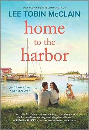Home to the Harbor: A Novel (The - Paperback, by McClain Lee Tobin - Very Good