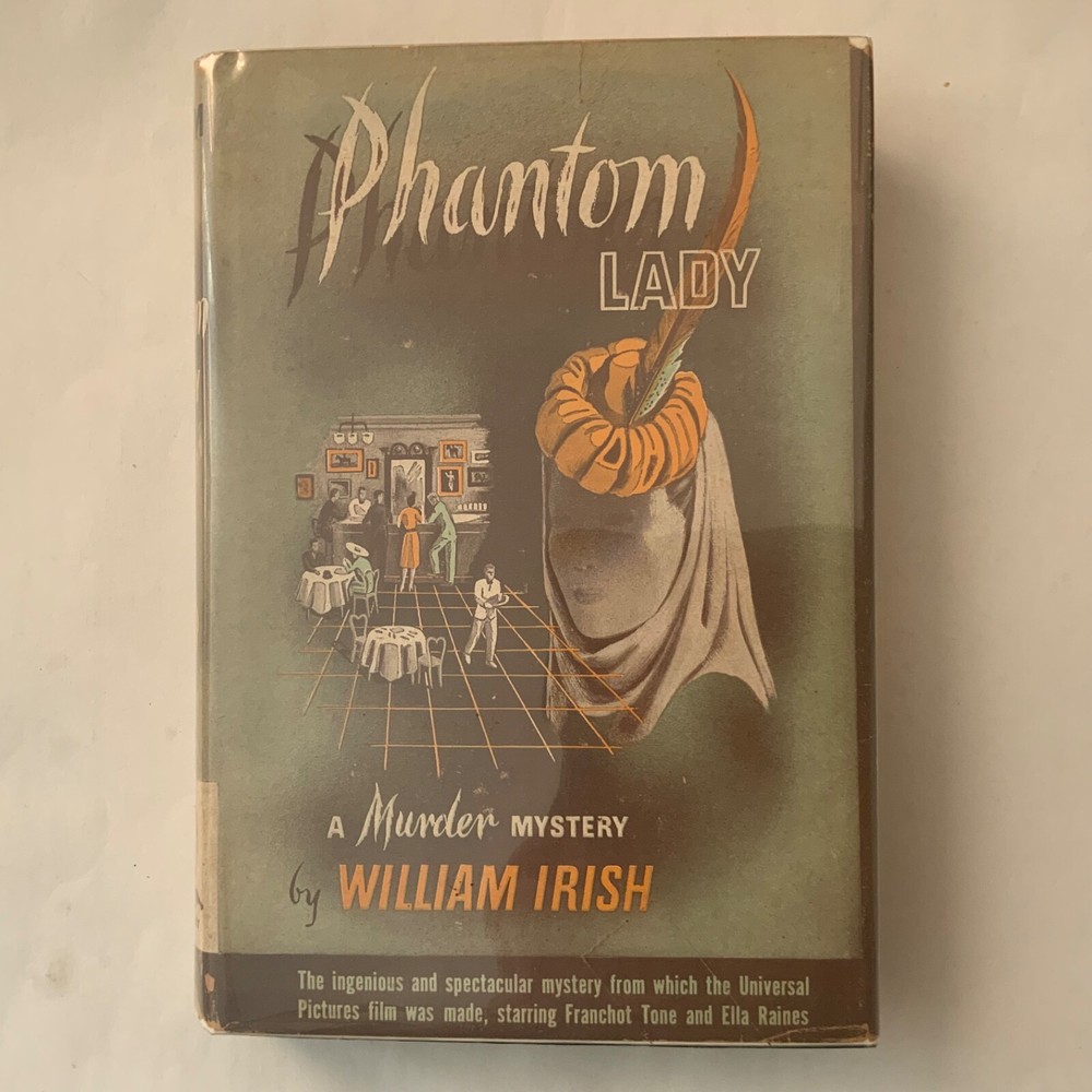 Phantom Lady by William (Woolrich) Irish 1944 World Pub., 1st printing VG+/VG+