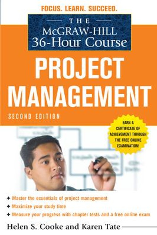 The Mcgraw-Hill 36-Hour Course: Project Management, Second Editio