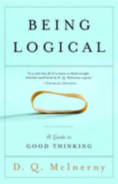 Being Logical : A Guide to Good Thinking Paperback D. Q. McInernyFree US Delivery | ISBN:0812971159