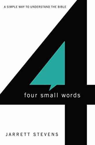 Four Small Words: A Simple Way to - Paperback, by Stevens Jarrett - Very Good