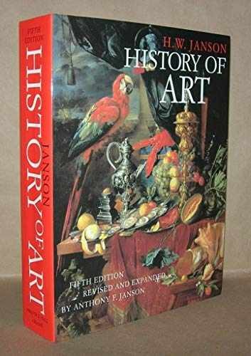 History of Art - Hardcover, by Janson H. W.; Janson Anthony F. - Acceptable