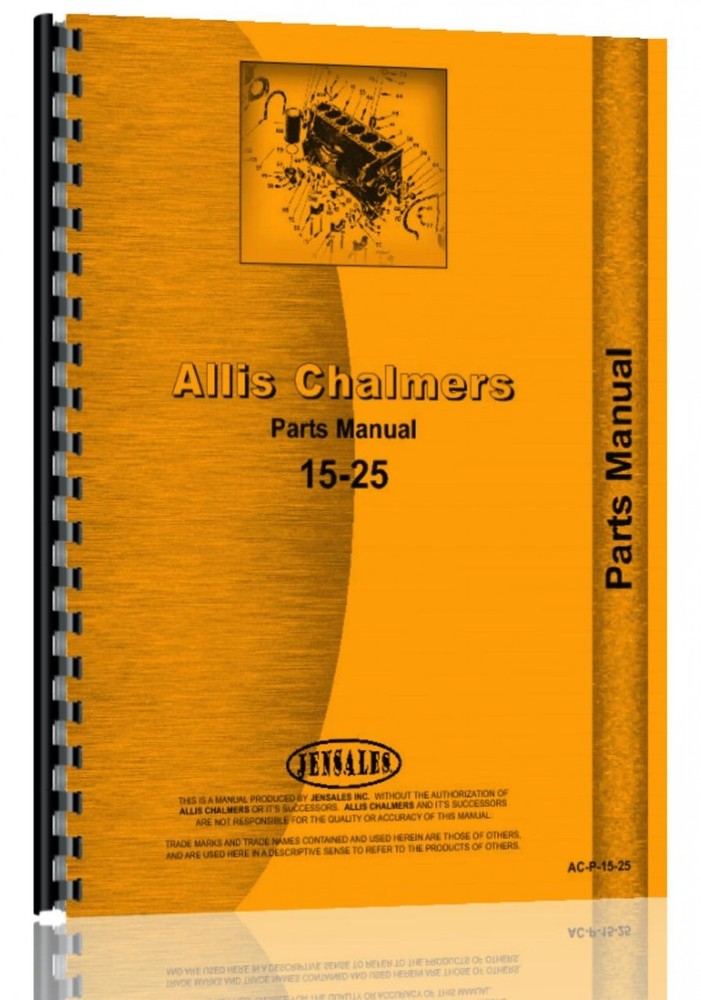 Allis Chalmers 15-25 Tractor Parts Repair Service Manual