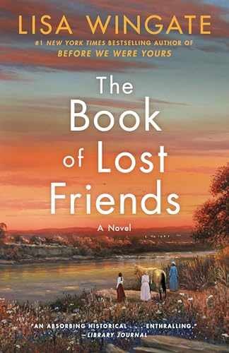 The Book of Lost Friends: A Novel - Paperback, by Wingate Lisa - Very Good x
