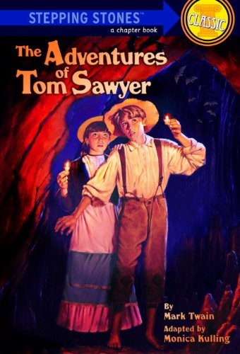 The Adventures of Tom Sawyer (A Ste..., Kulling, Monica