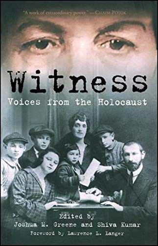 WITNESS: Voices from the Holocaust - Paperback, by Joshua M. Greene; - Very Good