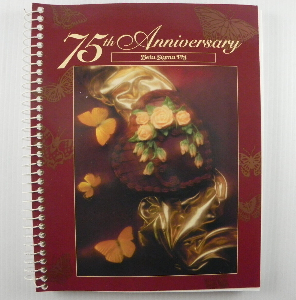 75th Anniversary Beta Sigma Phi (A Cookbook Celebrating 75 Years of Life)