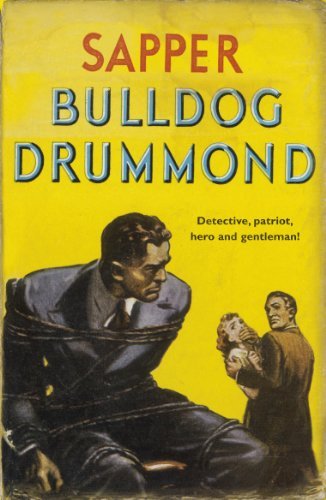 Bulldog Drummond By Sapper. 9780340922880