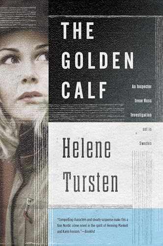 The Golden Calf (An Irene Huss - Paperback, by Tursten Helene - Acceptable n