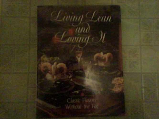 Living Lean and Loving It - Hardcover, by Lowry Eve; Ennis Carla - Very Good b