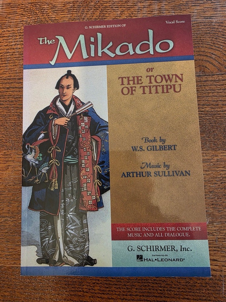 Gilbert And Sullivan: The Mikado (Vocal Score)