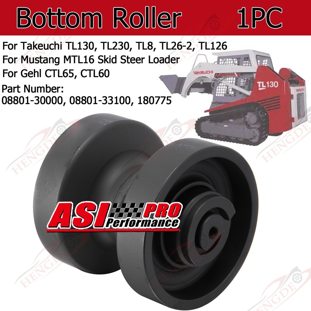 Bottom Track Roller For Takeuchi TL130 Gehl CTL65 Mustang MTL16 316 08801-30000