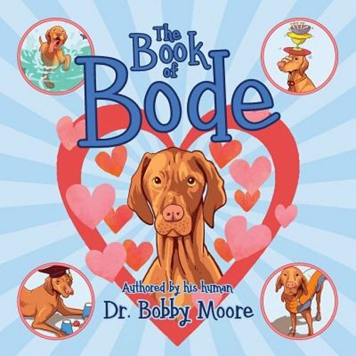 The Book of Bode by Bobby Moore – A Fresh New Adventure