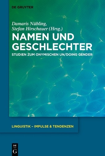 Damaris Nübling Namen und Geschlechter (Hardback)