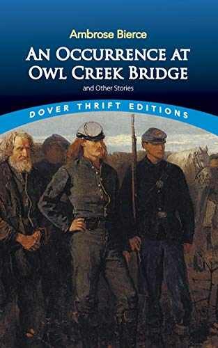 An Occurrence at Owl Creek Bridge - Paperback, by Ambrose Bierce - Acceptable